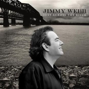 Webb Jimmy - Just Across The River i gruppen CD / Pop-Rock hos Bengans Skivbutik AB (614687)