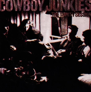 Cowboy Junkies - The Trinity Session i gruppen CD / Country,Pop-Rock hos Bengans Skivbutik AB (614693)
