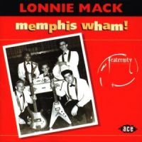 Mack Lonnie - Memphis Wham! i gruppen CD / Blues,Jazz hos Bengans Skivbutik AB (615267)