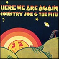 Country Joe And The Fish - Here We Are Again i gruppen CD / Pop-Rock hos Bengans Skivbutik AB (615605)
