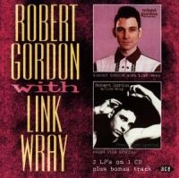 Gordon Robert / Link Wray - Robert Gordon W. Link Wray/Fresh Fi i gruppen CD / Pop-Rock hos Bengans Skivbutik AB (615616)