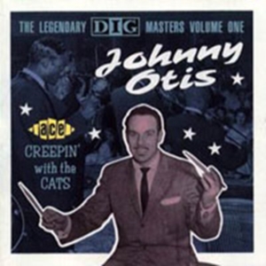 Johnny Otis Show - Creepin' With The Cats i gruppen CD / Blues,Jazz hos Bengans Skivbutik AB (615888)