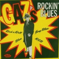 Various Artists - Gaz's Rockin' Blues i gruppen CD / Blues,Jazz hos Bengans Skivbutik AB (615964)