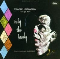 Frank Sinatra - Only The Lonely i gruppen CD / Pop-Rock hos Bengans Skivbutik AB (616854)