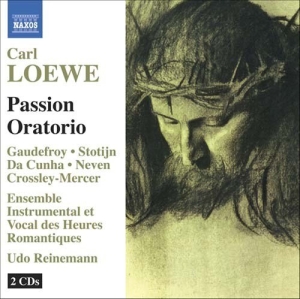 Loewe - Oratorio De La Passion i gruppen Externt_Lager / Naxoslager hos Bengans Skivbutik AB (617289)