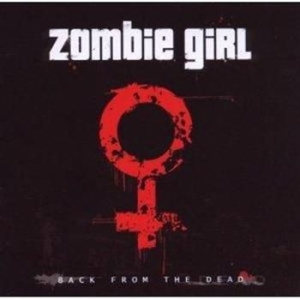 Zombie Girl - Back From The Dead i gruppen CD / Pop hos Bengans Skivbutik AB (617829)