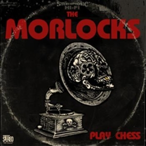 Morlocks - Play Chess i gruppen VI TIPSAR / Lagerrea / CD REA / CD POP hos Bengans Skivbutik AB (618126)