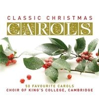 King's College Choir Cambridge - Classic Christmas Carols i gruppen CD / Klassiskt hos Bengans Skivbutik AB (618381)
