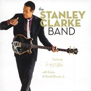 Clarke Stanley/Band - The Stanley Clarke Band i gruppen CD / Jazz hos Bengans Skivbutik AB (618825)