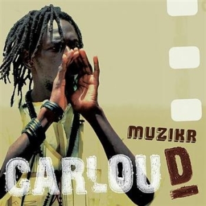 Carlou D - Muzikr i gruppen CD / World Music hos Bengans Skivbutik AB (620106)