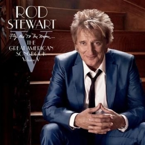 Stewart Rod - Fly Me To The Moon...The Great American  i gruppen CD / Pop-Rock,Övrigt hos Bengans Skivbutik AB (620330)