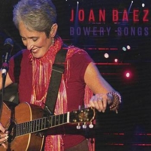 Baez Joan - Bowery Songs i gruppen CD / Pop hos Bengans Skivbutik AB (620757)