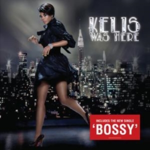 Kelis - Kelis Was Here i gruppen ÖVRIGT / Övrigt / aub hos Bengans Skivbutik AB (620929)