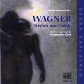 Opera Explained - Tristan Und Isolde i gruppen Externt_Lager / Naxoslager hos Bengans Skivbutik AB (621588)