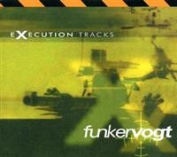 Funker Vogt - Execution Tracks i gruppen CD / Pop-Rock,Svensk Folkmusik hos Bengans Skivbutik AB (621595)