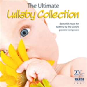 Various Composers - The Ultimate Lullaby Collection i gruppen Externt_Lager / Naxoslager hos Bengans Skivbutik AB (622113)