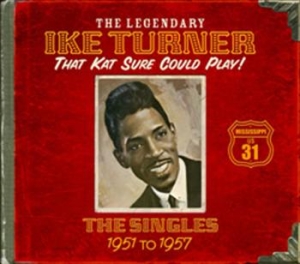 Turner Ike - That Kat Sure Can Play (4 Cd Box) i gruppen CD / Pop-Rock hos Bengans Skivbutik AB (622578)