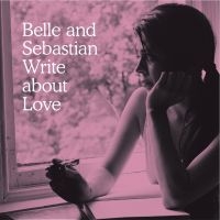 Belle And Sebastian - Write About Love i gruppen CD / Pop-Rock hos Bengans Skivbutik AB (622731)