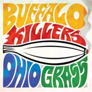 Buffalo Killers - Ohio Grass i gruppen CD / Pop-Rock hos Bengans Skivbutik AB (623123)