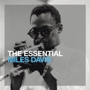 Davis Miles - The Essential Miles Davis i gruppen CD / Best Of,Jazz hos Bengans Skivbutik AB (623128)