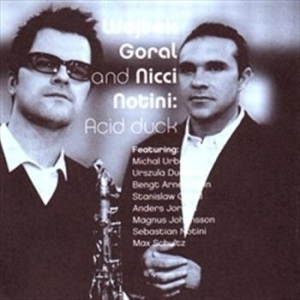 Goral Wojtek & Notini Nicci - Acid Duck i gruppen CD / Pop-Rock hos Bengans Skivbutik AB (623874)