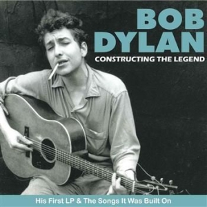 Dylan Bob - Constructing The Legend i gruppen CD / Pop hos Bengans Skivbutik AB (624308)