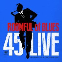 Roomful Of Blues - 45 Live i gruppen CD / Blues,Jazz hos Bengans Skivbutik AB (624492)