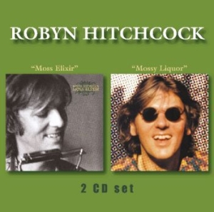 Hitchcock Robyn - Moss Elixir / Mossy Liquor i gruppen CD / Pop-Rock hos Bengans Skivbutik AB (624787)