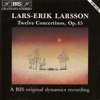 Larsson Lars-Erik - 12 Concertinos Op 45 i gruppen Externt_Lager / Naxoslager hos Bengans Skivbutik AB (625397)
