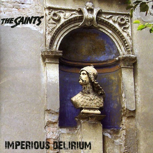 The Saints - Imperious Delirium i gruppen CD / Rock hos Bengans Skivbutik AB (625553)