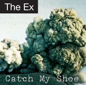 Ex - Catch My Shoe i gruppen CD / Pop-Rock hos Bengans Skivbutik AB (625689)