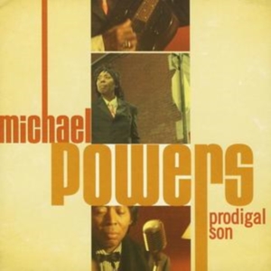 Michael Powers - Prodigal Son i gruppen CD / Pop-Rock,Reggae hos Bengans Skivbutik AB (625924)