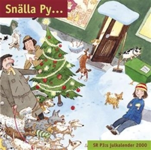 Blandade Artister - Snälla Py  Sr P3: Julkalender 2000 i gruppen Externt_Lager / Naxoslager hos Bengans Skivbutik AB (626185)