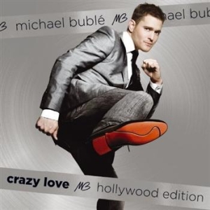 Michael Bublé - Crazy Love (Hollywood Edition) i gruppen Minishops / Michael Buble hos Bengans Skivbutik AB (626403)