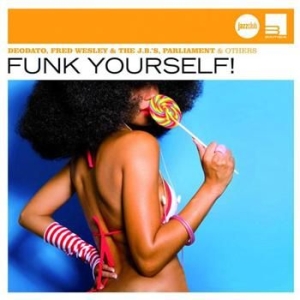 Blandade Artister - Funk Yourself (Jazzclub) i gruppen CD / Jazz/Blues hos Bengans Skivbutik AB (626815)