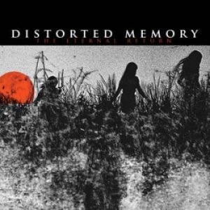 Distorted Memory - Eternal Return i gruppen CD / Pop-Rock hos Bengans Skivbutik AB (627235)