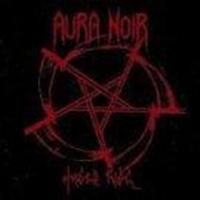 Aura Noir - Hades Rise in the group CD / Hårdrock,Norsk Musik at Bengans Skivbutik AB (627257)