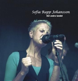 Sofia Rapp Johansson - Det Andra Landet i gruppen CD / Pop-Rock hos Bengans Skivbutik AB (627339)
