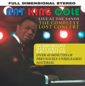 Cole Nat King - Live At The Sands: The Complete Los i gruppen CD / Jazz/Blues hos Bengans Skivbutik AB (627686)