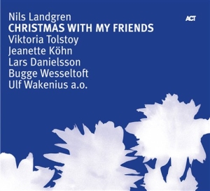 Landgren Nils - Christmas With My Friends i gruppen CD / Jazz hos Bengans Skivbutik AB (627847)