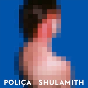 Polica - Shulamith i gruppen CD / Pop-Rock hos Bengans Skivbutik AB (628251)