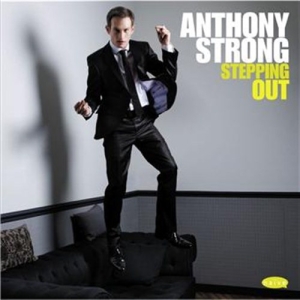 Anthony Strong - Stepping Out i gruppen CD / Jazz hos Bengans Skivbutik AB (629103)