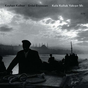 Kayhan Kalhor / Erdal Erzincan - Kula Kulluk Yakisir Mi i gruppen CD / Elektroniskt,World Music hos Bengans Skivbutik AB (629106)