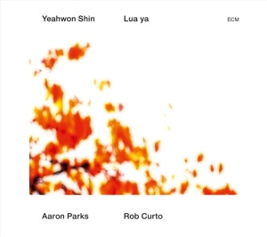 Yeahwon Shin W/ Aaron Parks & Rob C - Lua Ya i gruppen CD / Jazz hos Bengans Skivbutik AB (629108)