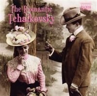 Tchaikovsky - The Romantic Tchaikovsky i gruppen Externt_Lager / Naxoslager hos Bengans Skivbutik AB (629482)