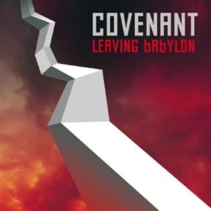 Covenant - Leaving Babylon i gruppen CD / Pop-Rock hos Bengans Skivbutik AB (629657)