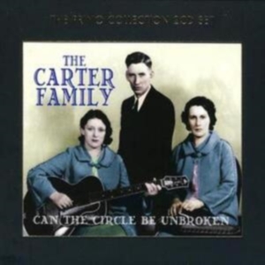 Carter Family - Can The Circle Be Unbroken i gruppen CD / Country hos Bengans Skivbutik AB (629951)