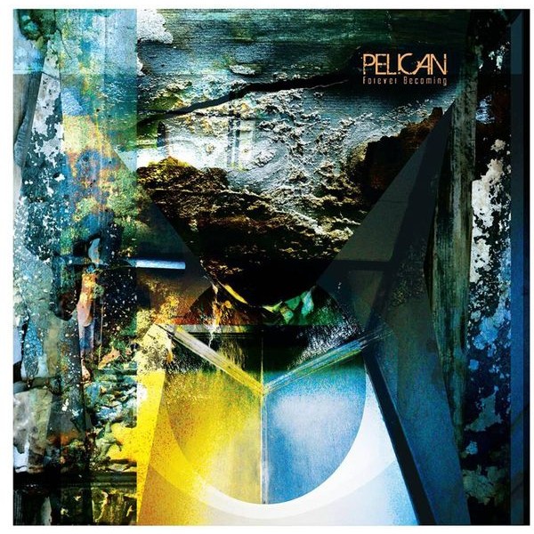 Pelican - Forever Becoming i gruppen CD / Hårdrock/ Heavy metal hos Bengans Skivbutik AB (630058)