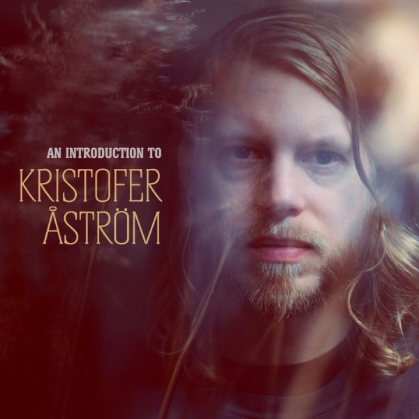 Åström Kristofer - An Introduction To i gruppen CD / Toppsäljare hos Bengans Skivbutik AB (630091)