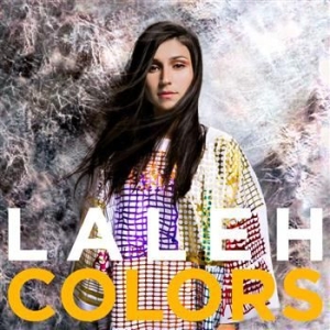 Laleh - Colors i gruppen ÖVRIGT / Korr_grupp / Art.under.overvak250318 hos Bengans Skivbutik AB (630199)